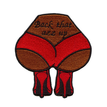Back That Azz Up Patch Stripper 90s Rap Lyrics Embroidered Iron On 
