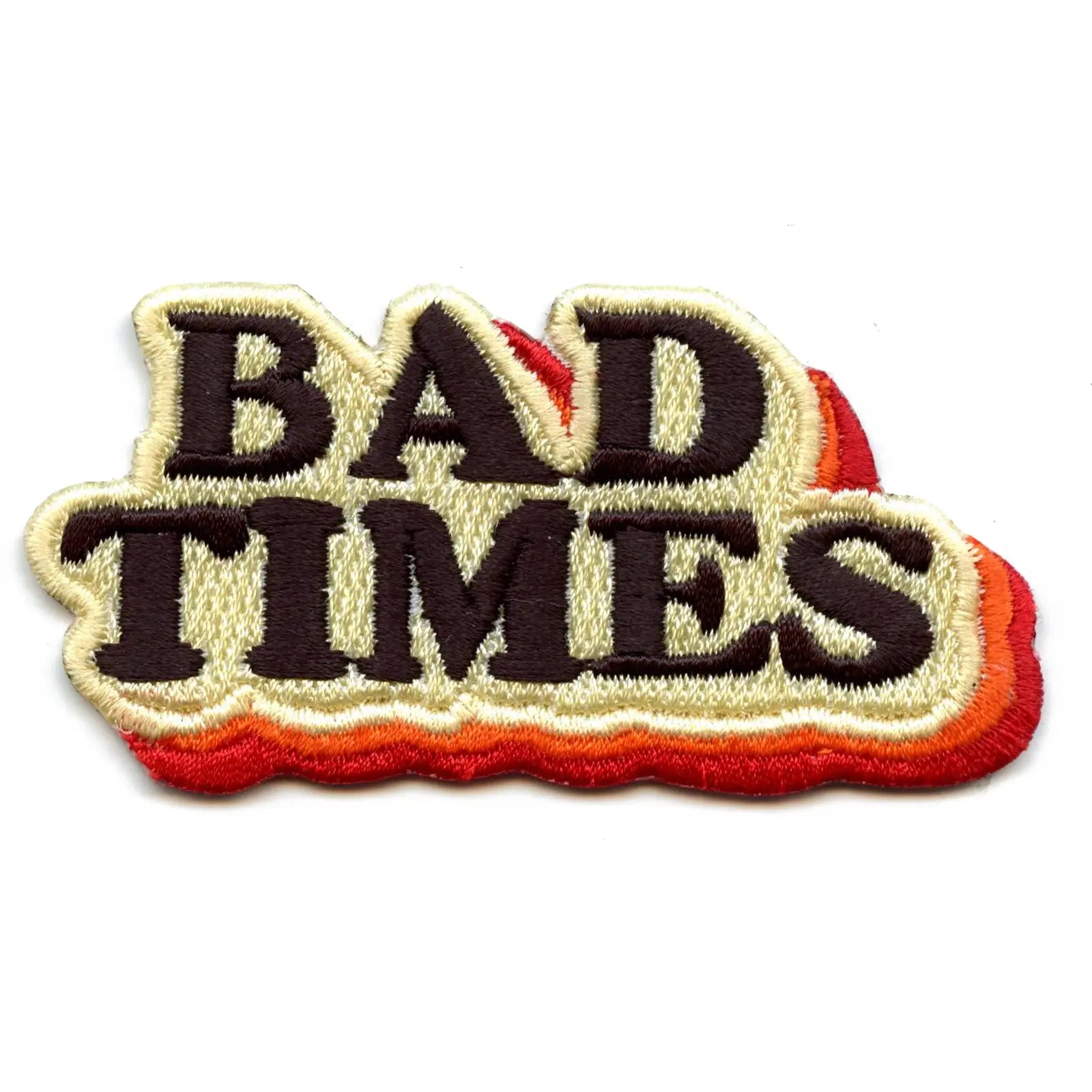 Retro Script Bad Times Embroidered Iron On Patch 