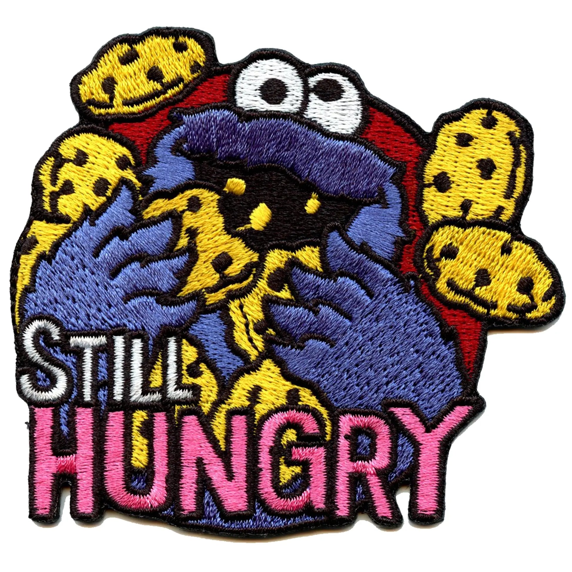 Cookie Monster "Still Hungry" Embroidered Iron On Patch 