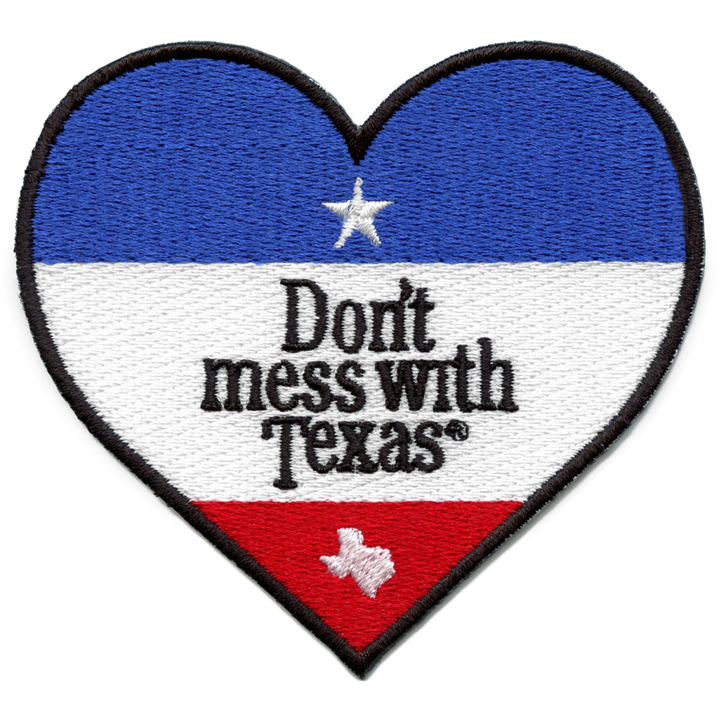 Don't Mess With Texas Patch Heart Shape Embroidered Iron On 