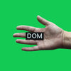 Dom Tag Box Logo Patch Dominant Role Preference Embroidered Iron On 