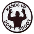 Hands Up Don't Shoot Embroidered Iron On Patch