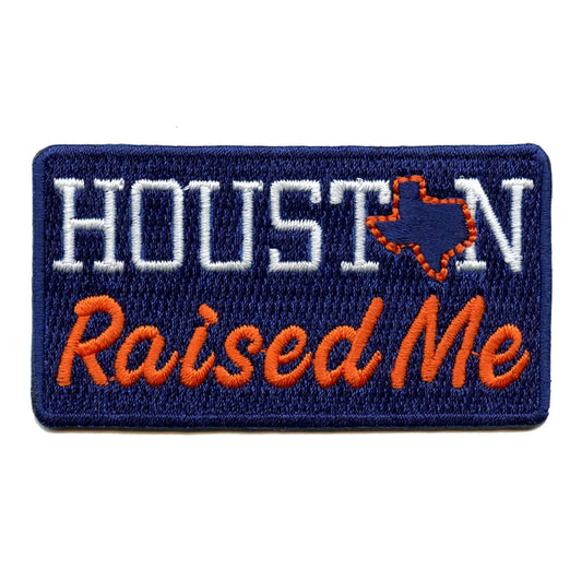 Houston Raised Me Embroidered Iron on Patch 
