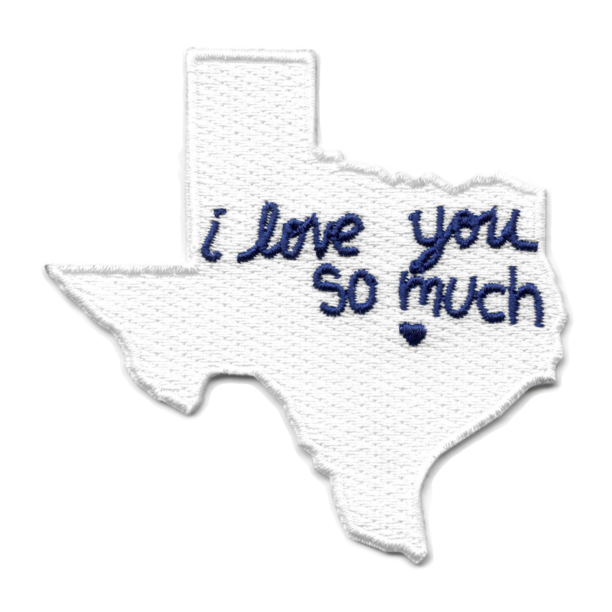 I Love You So Much Patch Austin Texas Wall Embroidered Iron On 
