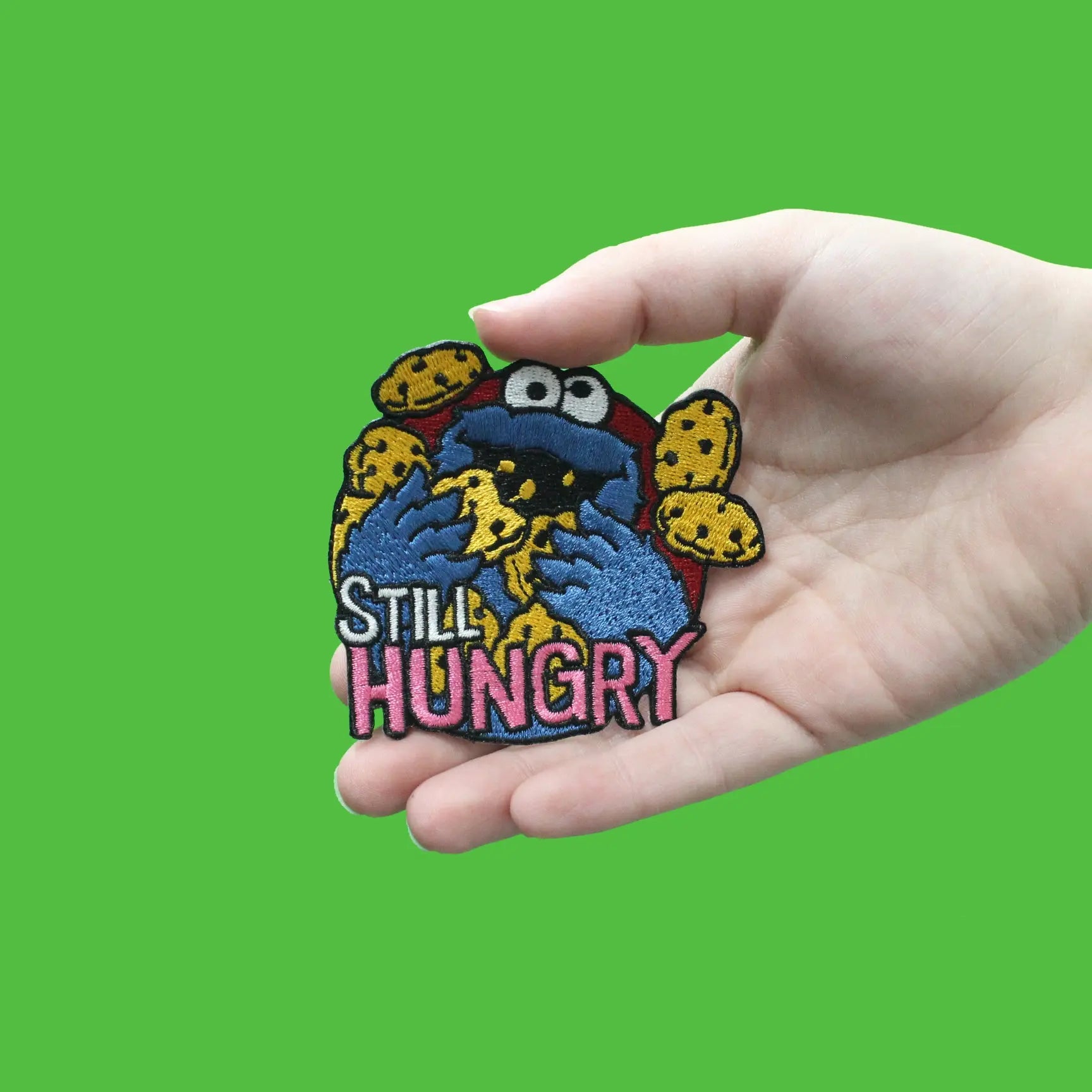 Cookie Monster "Still Hungry" Embroidered Iron On Patch 