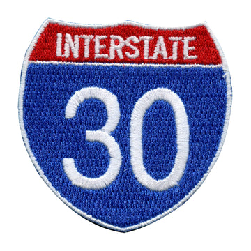 Interstate 30 I-30 Freeway Sign Embroidered Iron On Patch 
