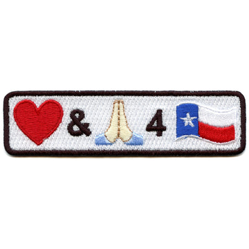 Love and Pray For Texas Iron On Embroidered Patch 