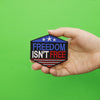Freedom Isn't Free Hexagon Embroidered Patch 
