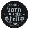 Lemmy Kilmister Born To Raise Hell Patch Motorhead Rock Legend Woven Iron On