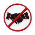 No Handshakes Allowed Social Distancing Logo Embroidered Iron On Patch 