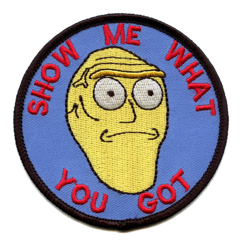 Rick And Morty Show Me What You Got Patch Cartoon Network Animation Embroidered Iron On