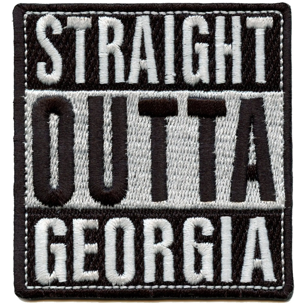 Straight Outta Georgia Embroidered Iron On Patch