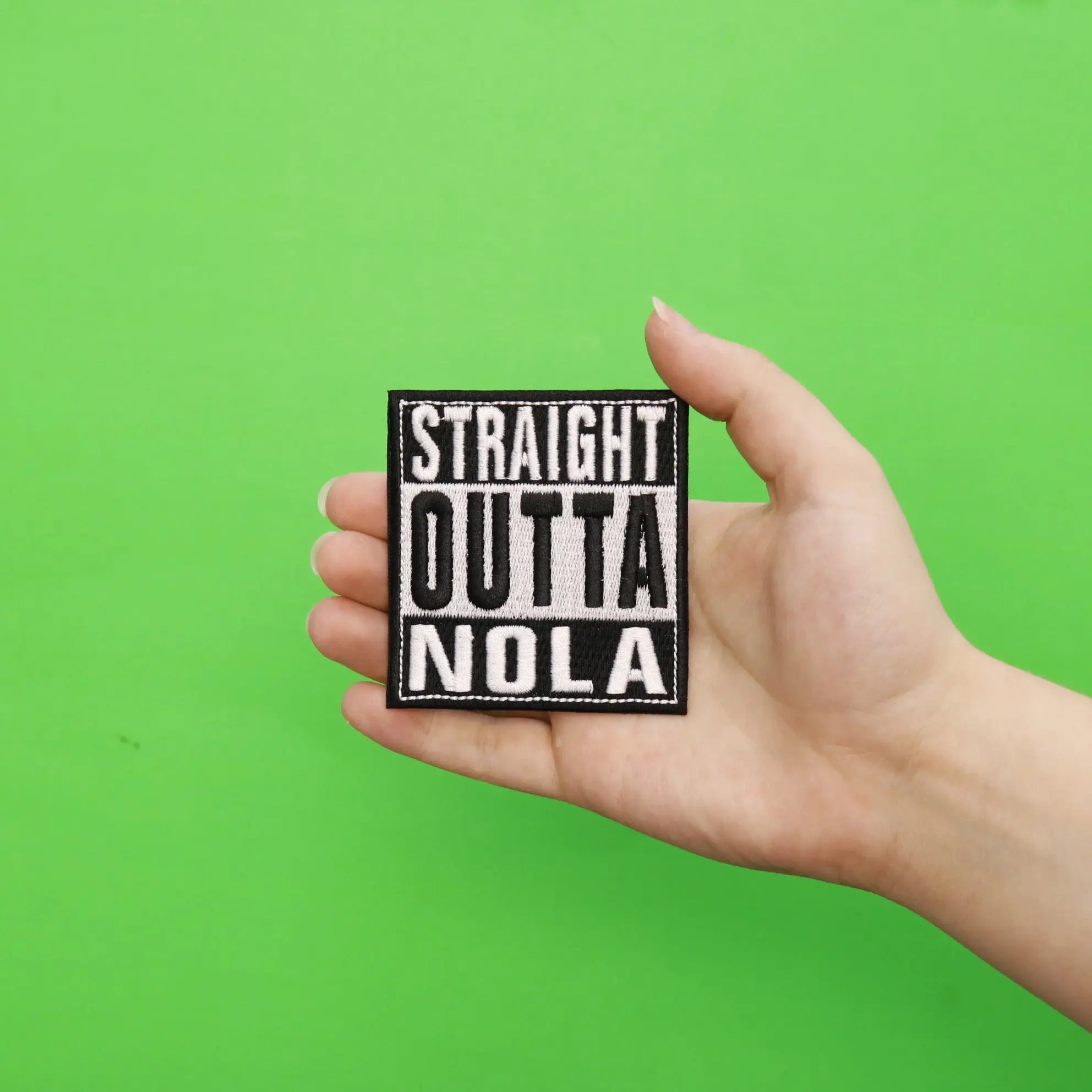 Straight Outta NOLA Embroidered Iron On Patch 