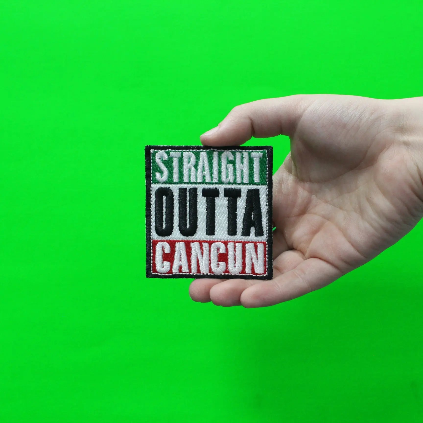 Straight Outta Cancun Embroidered Iron On Patch 