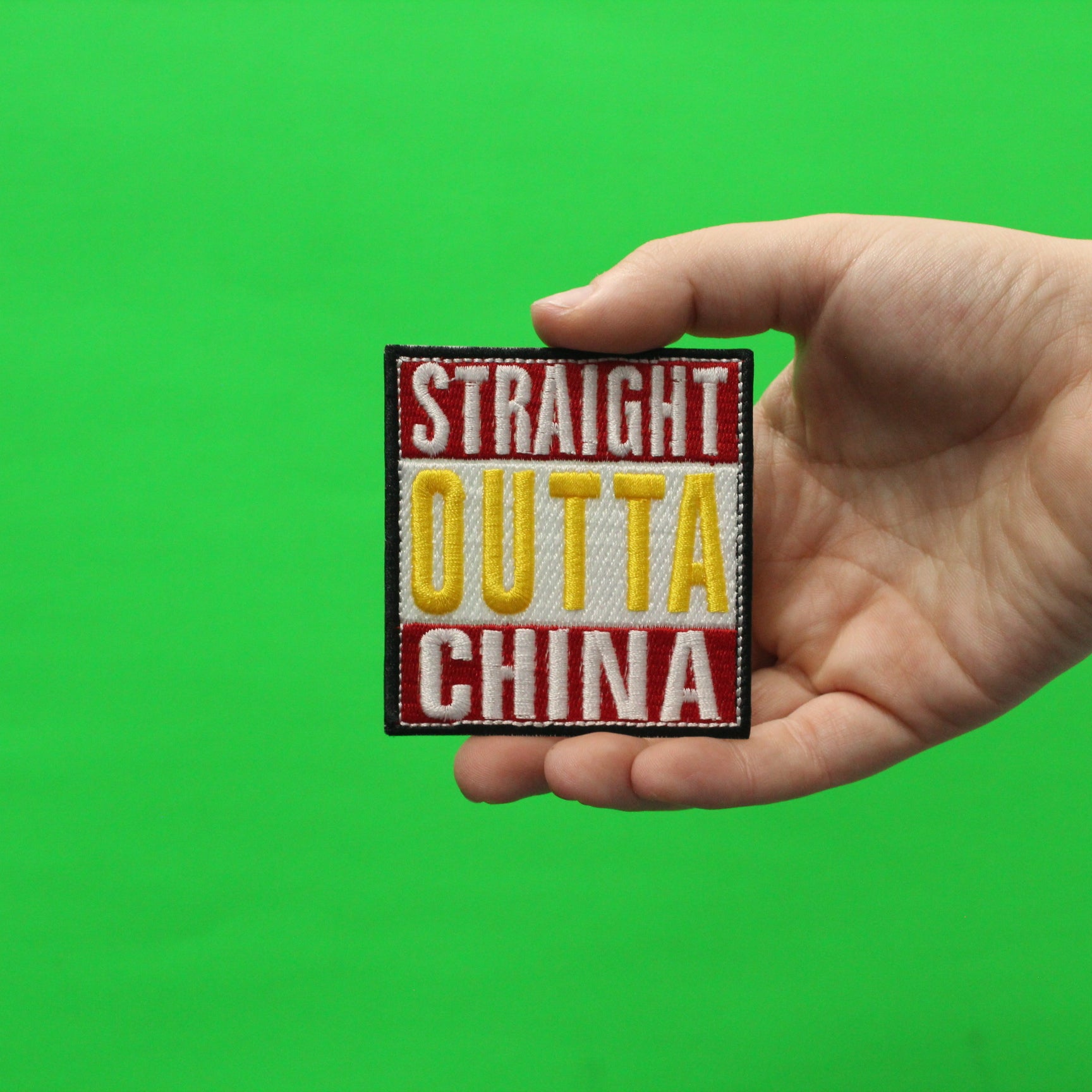 Straight Outta China Embroidered Iron On Patch 