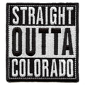 Straight Outta Colorado Patch Embroidered Iron On