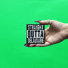 Straight Outta Delaware Patch Embroidered Iron On 