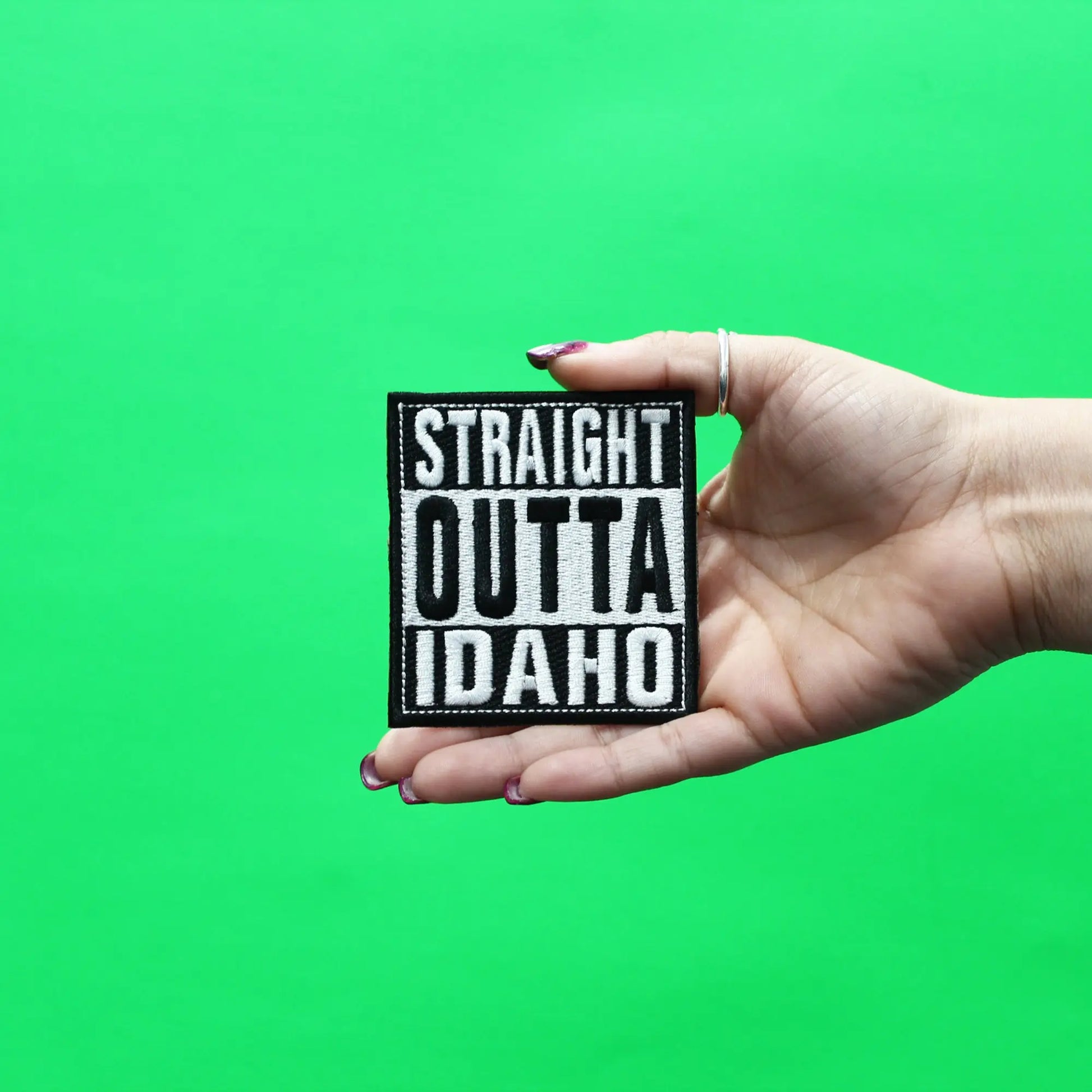 Straight Outta Idaho Patch Embroidered Iron On 