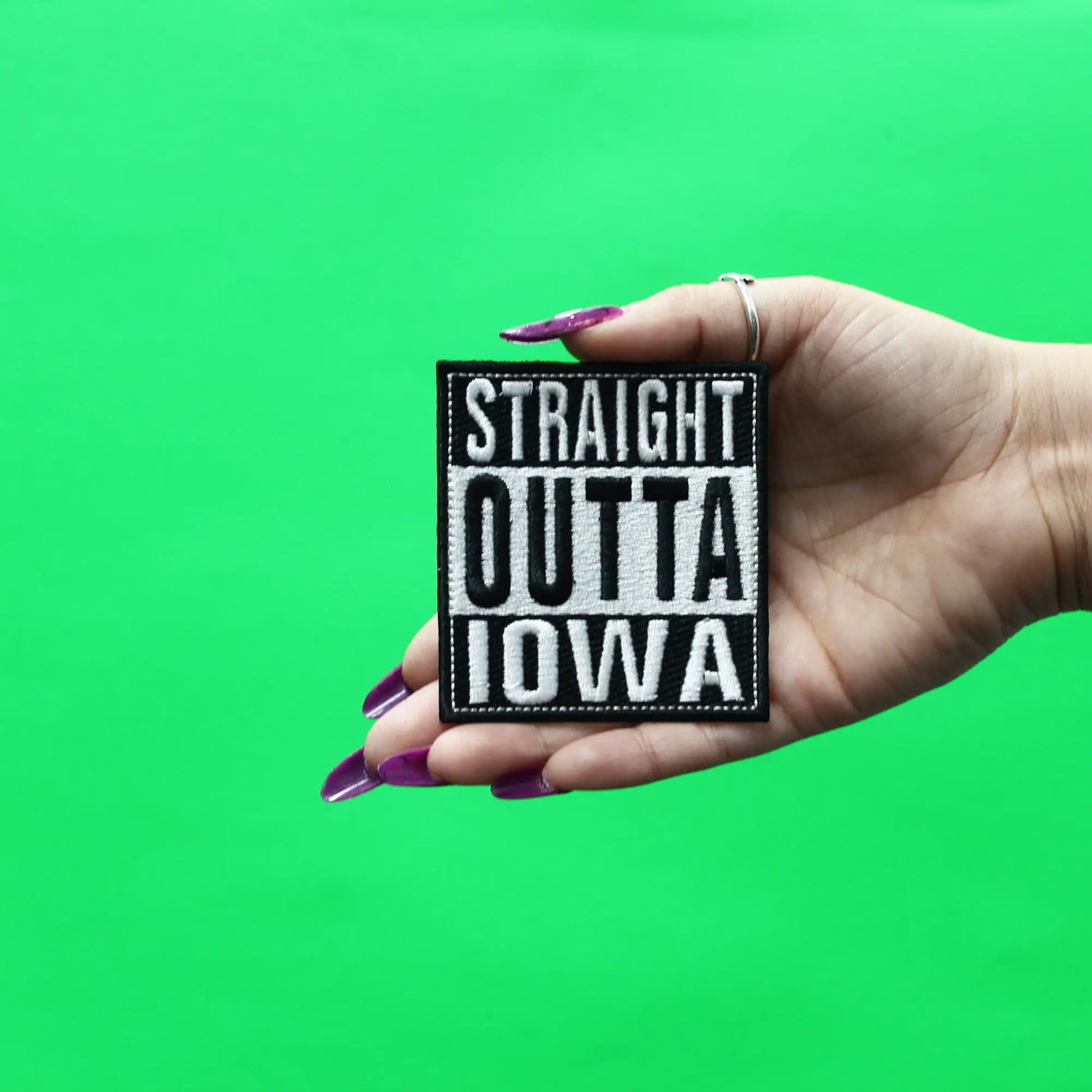 Straight Outta Iowa Patch Embroidered Iron On 