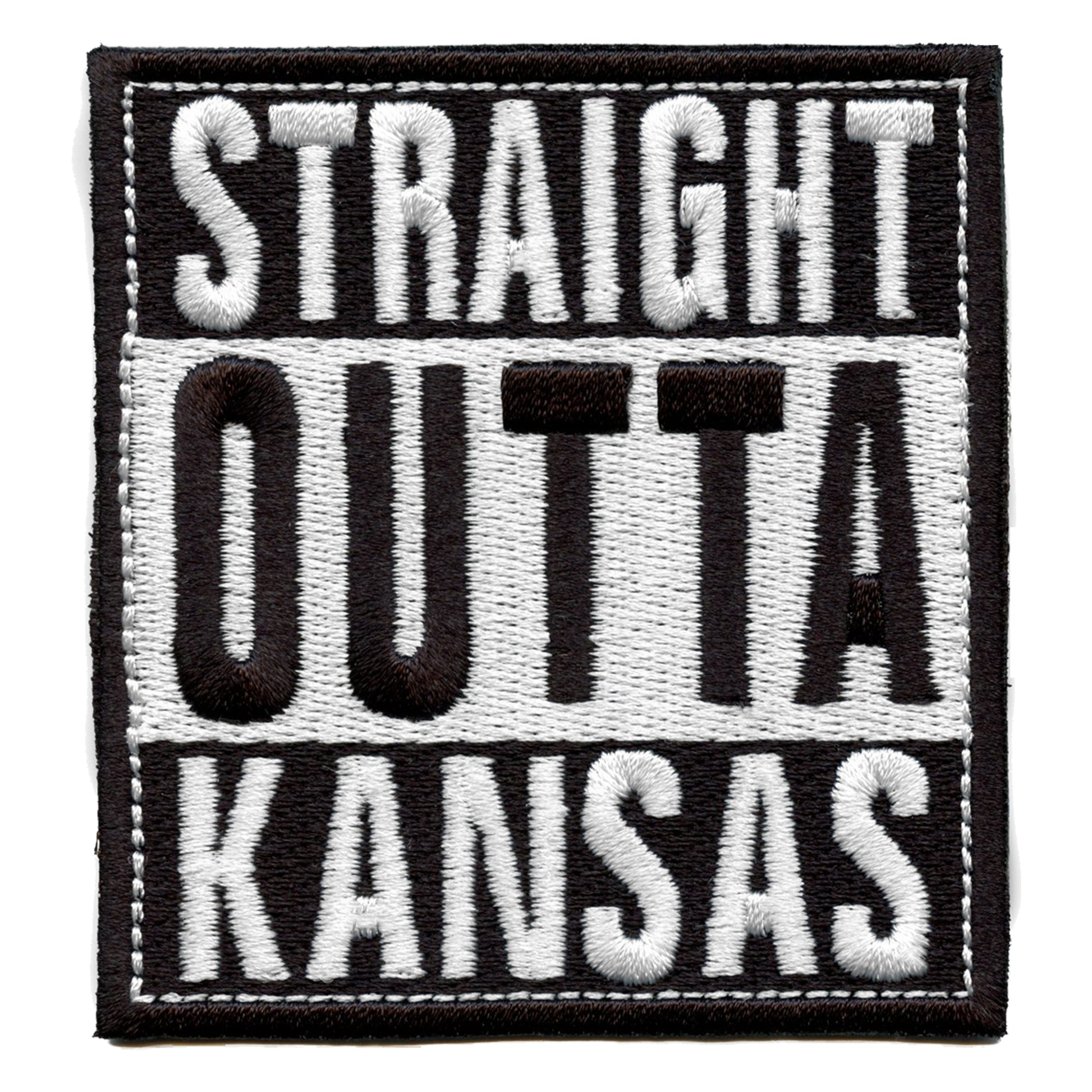 Straight Outta Kansas Patch Embroidered Iron On 