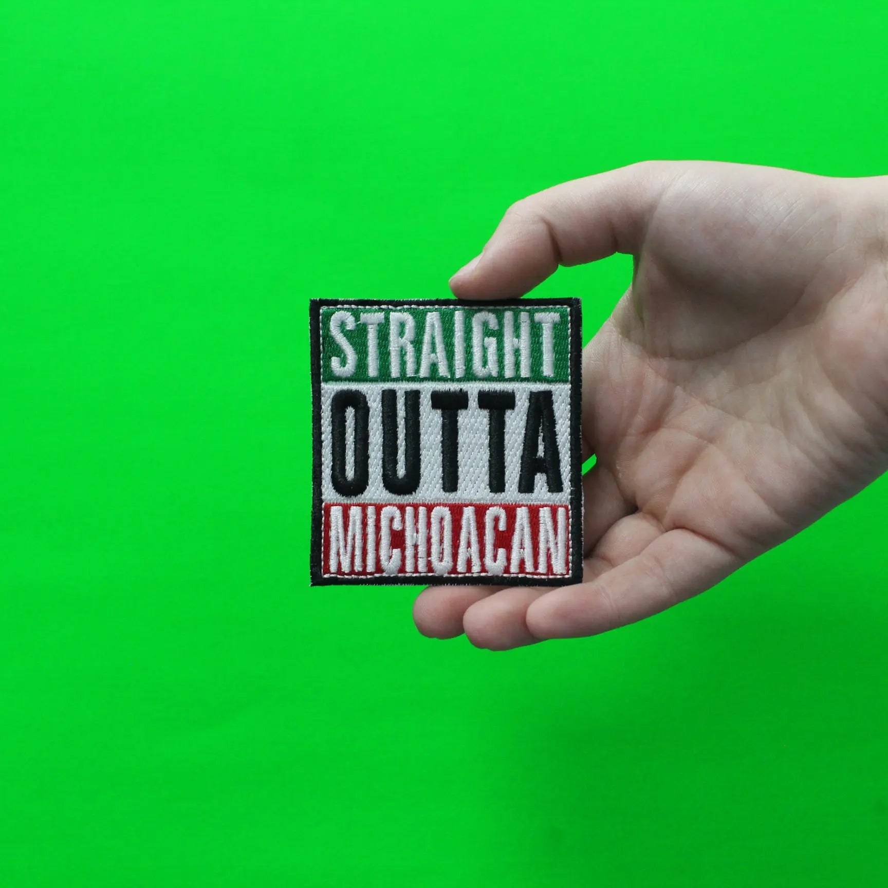 Straight Outta Michoacan Embroidered Iron On Patch 