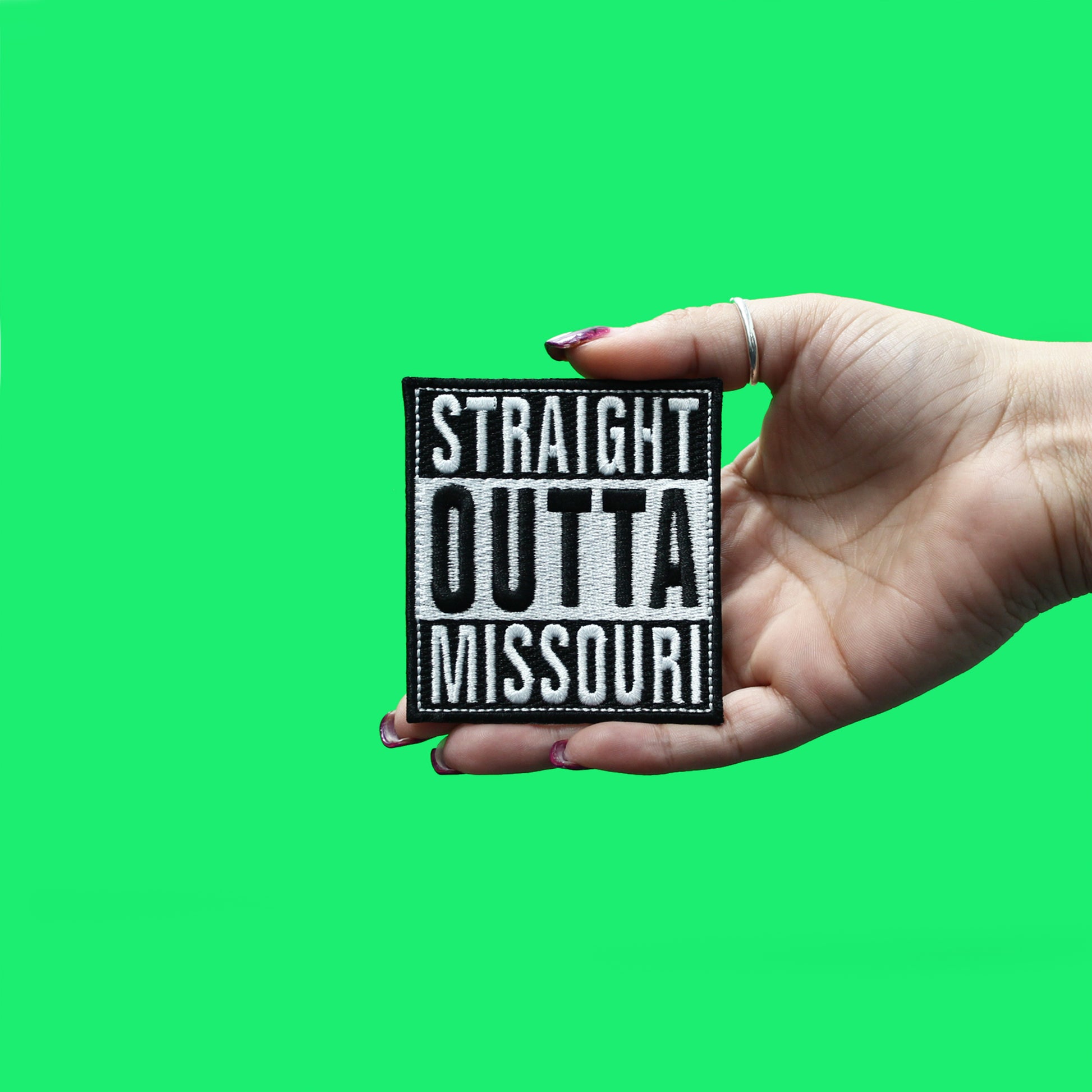 Straight Outta Missouri Patch Embroidered Iron On 