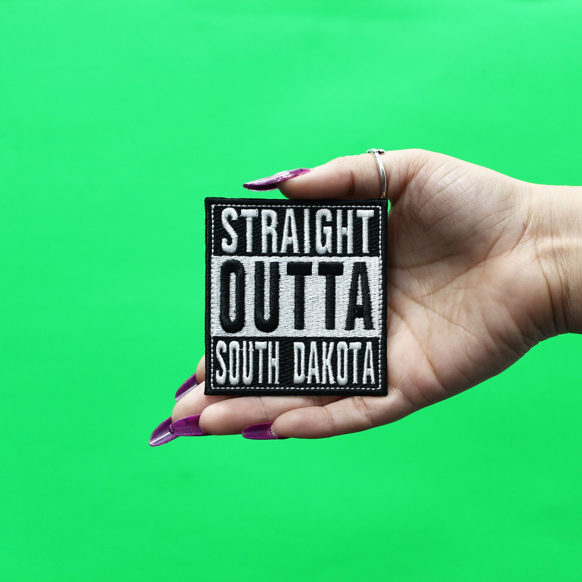 Straight Outta South Dakota Patch Embroidered Iron On 