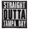 Straight Outta Tampa Bay Embroidered Iron On Patch