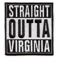 Straight Outta Virginia Patch Embroidered Iron On