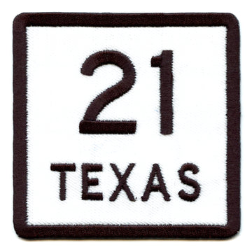 Texas Highway 21 Sign Logo Iron On Patch 