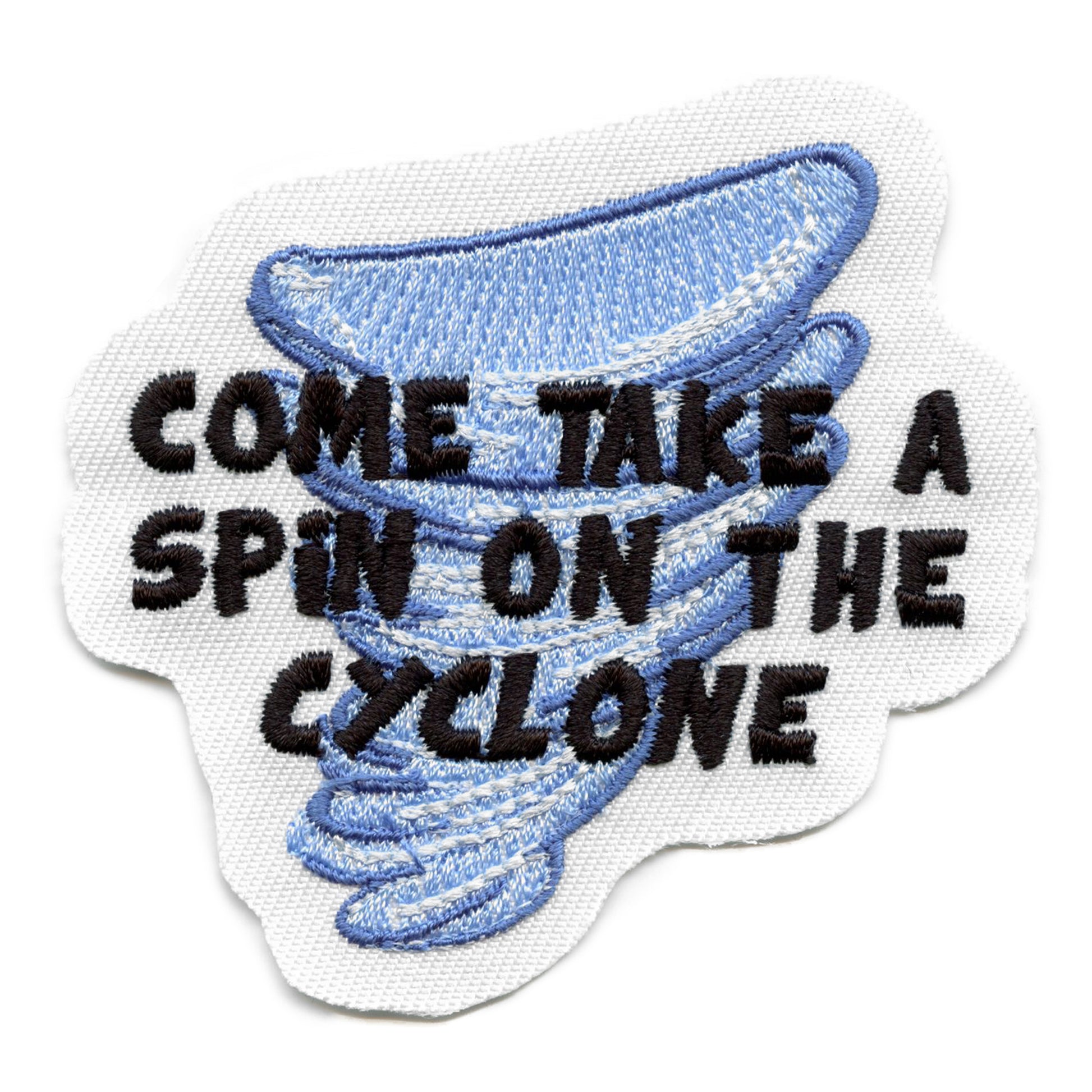 Come Take a Spin on the Cyclone Patch Funny Viral Meme Embroidered Iron On 