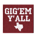 Texas Gig Em Yall Iron On Patch