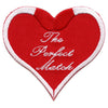 Funny Perfect Match Heart of Matches Embroidered Iron On Patch 