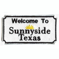 Welcome To Sunny Side Houston Texas Sign Embroidered Iron On Patch