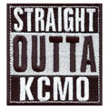 Straight Outta KCMO Embroidered Iron on Patch