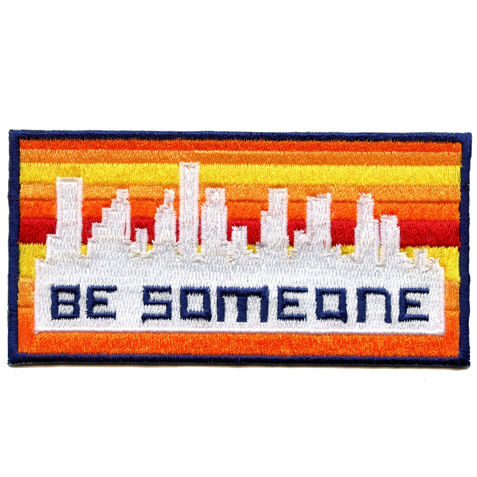 "Be Someone" Houston Baseball Parody Rainbow Box Logo Iron On Patch 