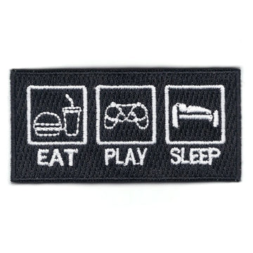 Eat Play Sleep Gamer Sign Iron On Patch 