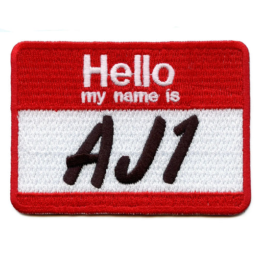 Hello My Name Is AJ1 Name Tag Iron On Patch 