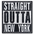 Straight Outta New York Iron On Patch