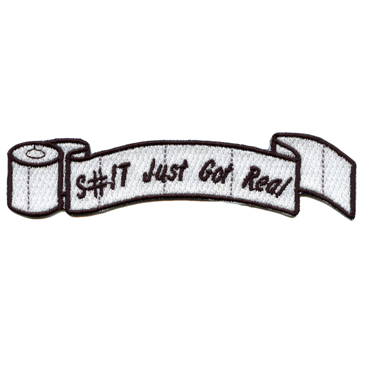 Toilet Paper Rolls S#it Just Got Real Embroidered Iron On Patch 