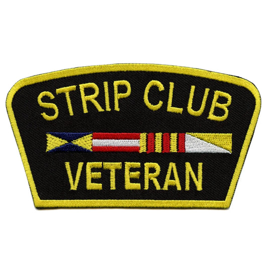 Strip Club Veteran Military Embroidered Iron On Patch 